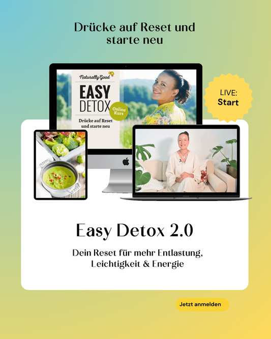 Easy Detox 2.0. - Dein Reset